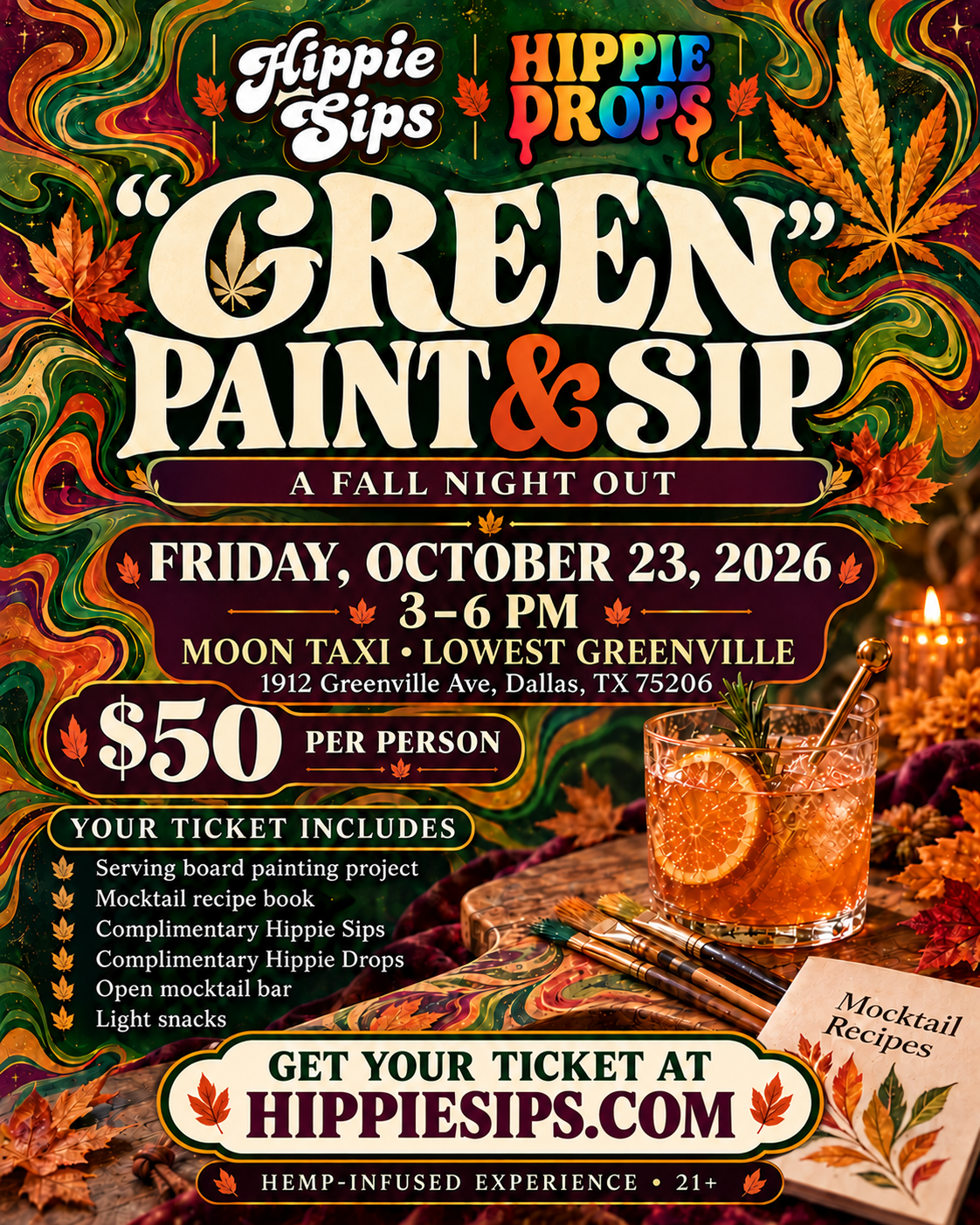 Green Paint and Sip at Moon Taxi, Friday October 23, 3-6 PM, tickets $50 at hippiesips.com